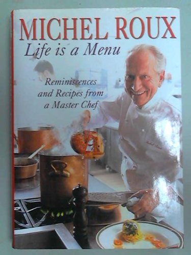 Michel Roux: Life Is a Menu,Used