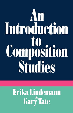 An Introduction to Composition Studies,Used