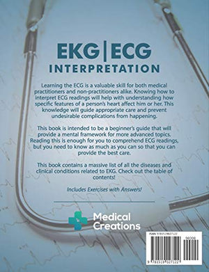 Ekg/Ecg Interpretation: Everything You Need To Know About The 12Lead Ecg/Ekg Interpretation And How To Diagnose And Treat Arrhy