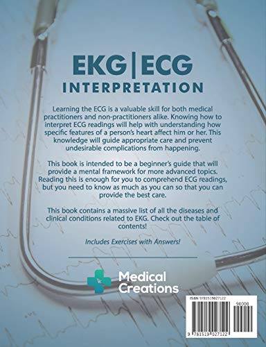 Ekg/Ecg Interpretation: Everything You Need To Know About The 12Lead Ecg/Ekg Interpretation And How To Diagnose And Treat Arrhy