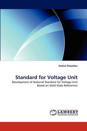 Standard for Voltage Unit: Development of National Standard for Voltage Unit Based on SolidState References,Used