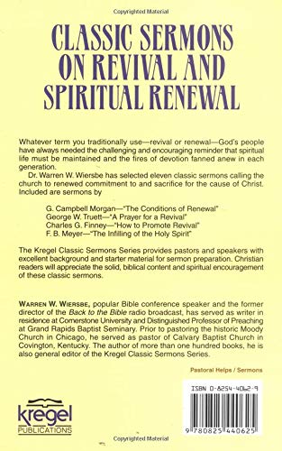 Classic Sermons On Revival And Spiritual Renewal (Kregel Classic Sermons Series),Used