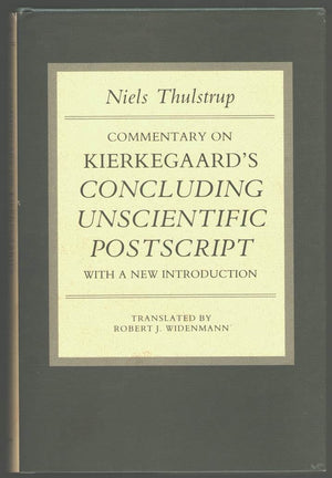 Commentary on Kierkegaard's Concluding Unscientific Postscript: With a new introduction (Princeton Legacy Library),New