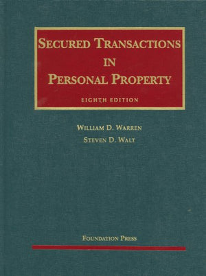 Secured Transactions in Personal Property (University Casebook Series),New