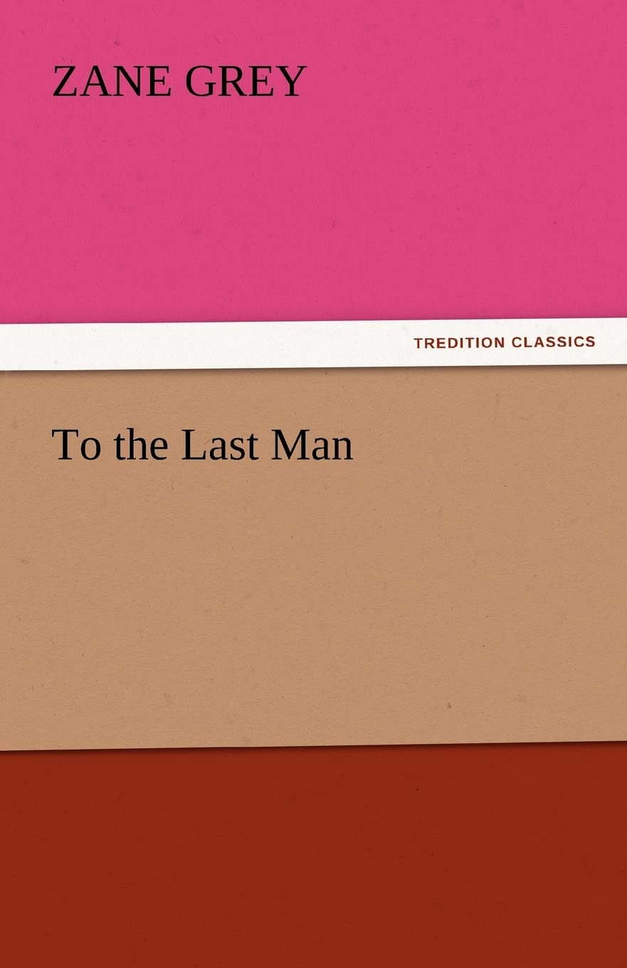 To the Last Man,Used