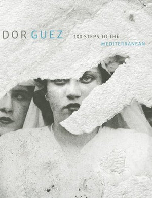 Dor Guez: 100 Steps to the Mediterranean,Used