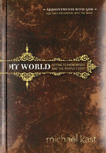 My World: Getting to Know Myself and the People I Love (Appointments with God),Used