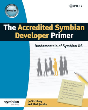 The Accredited Symbian Developer Primer: Fundamentals of Symbian OS (Symbian Press),Used