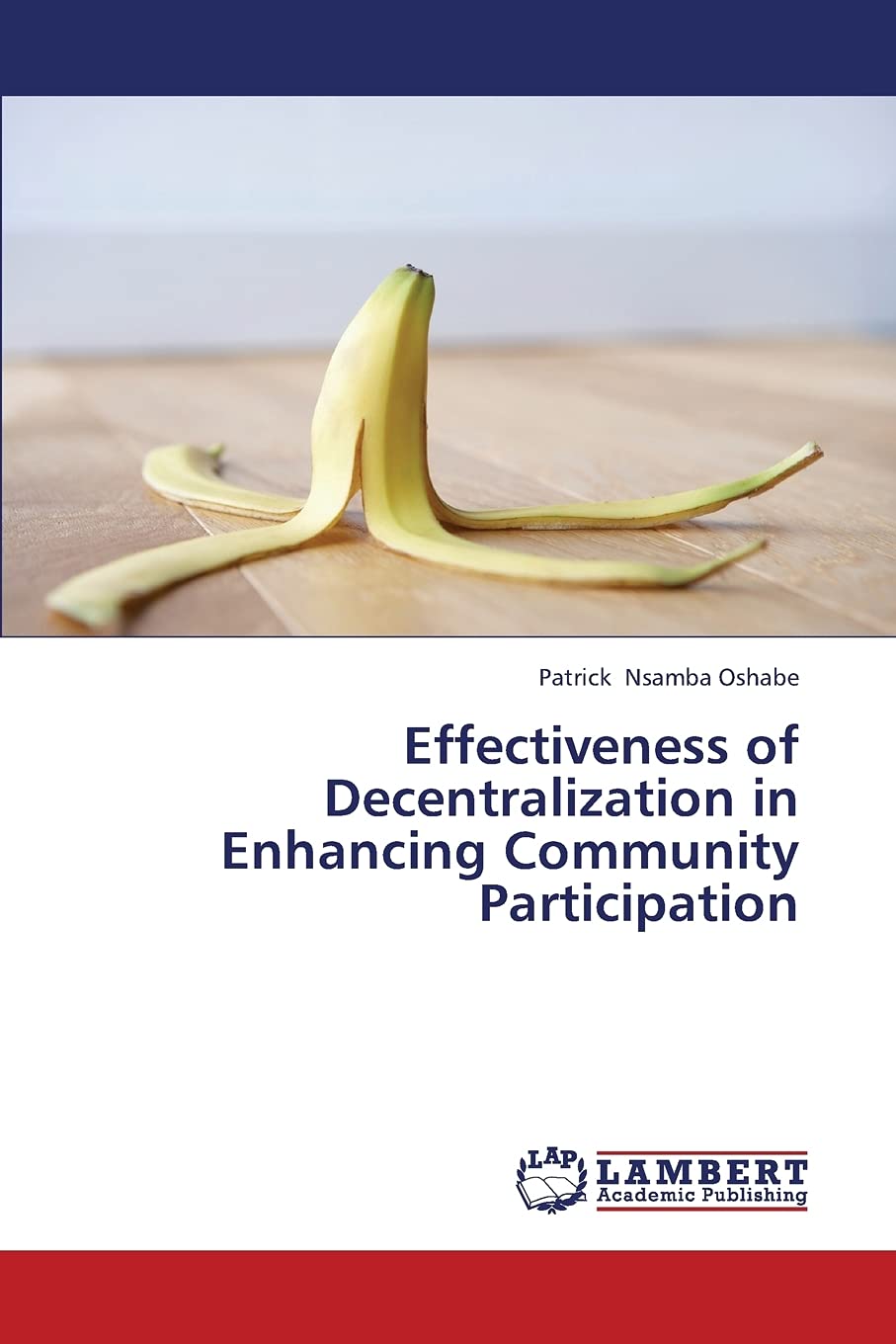 Effectiveness of Decentralization in Enhancing Community Participation,Used