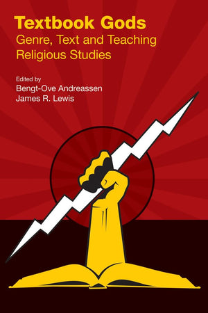 Textbook Gods: Genre, Text and Teaching Religious Studies,Used