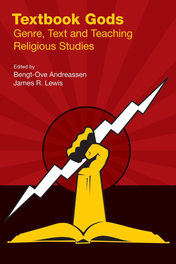 Textbook Gods: Genre, Text and Teaching Religious Studies,Used
