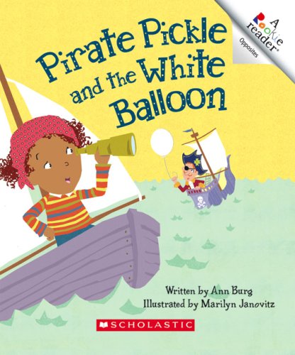 Pirate Pickle and the White Balloon (Rookie Readers),Used
