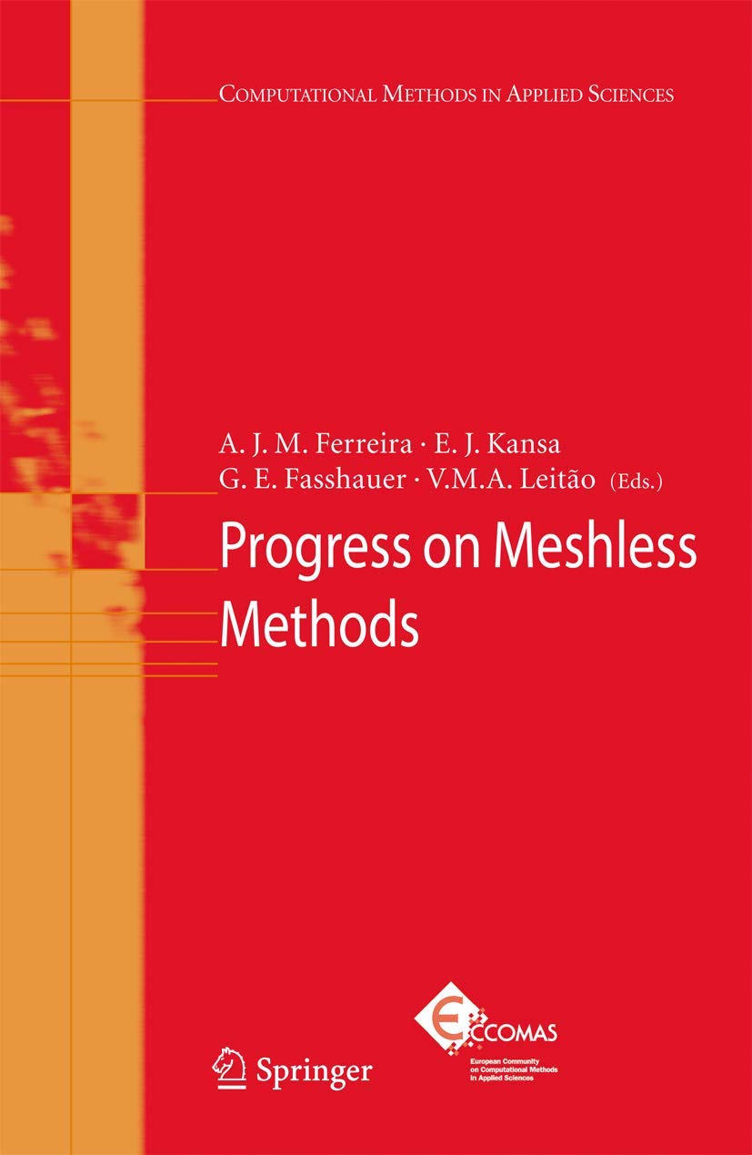 Progress on Meshless Methods (Computational Methods in Applied Sciences, 11),Used