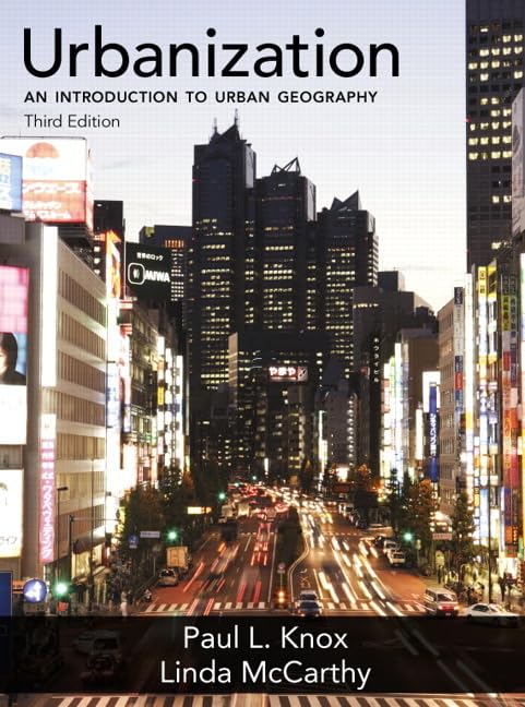 Urbanization: An Introduction to Urban Geography,Used