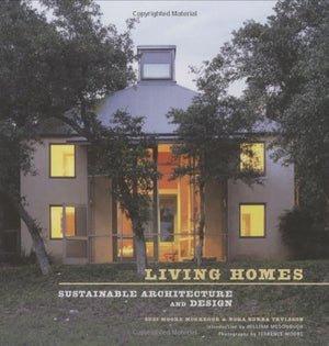 Living Homes: Sustainable Architecture And Design
