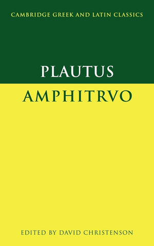 Plautus: Amphitruo (Cambridge Greek and Latin Classics),Used