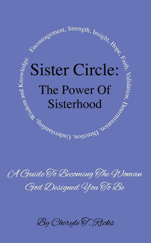 Sister Circle: The Power of Sisterhood,Used