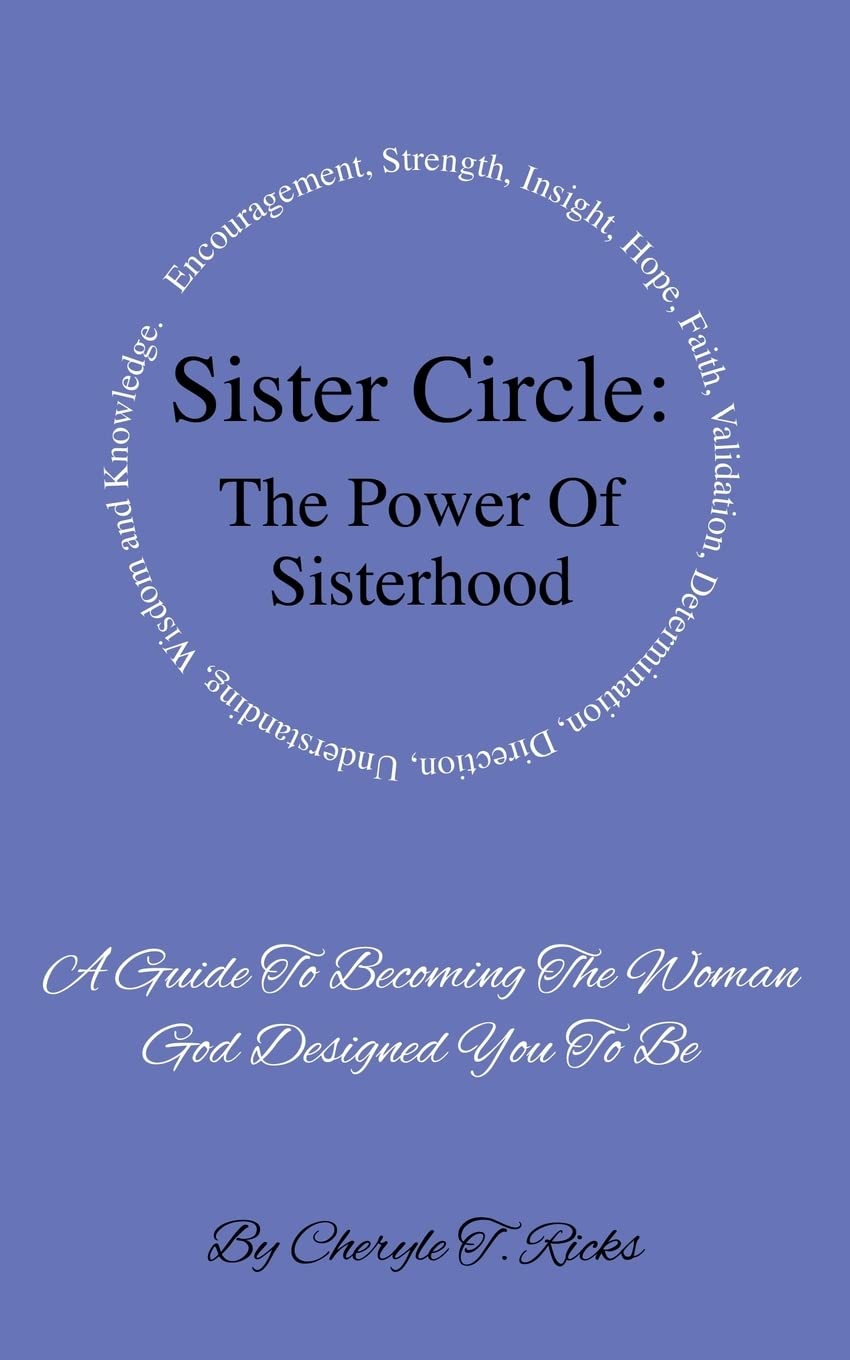 Sister Circle: The Power of Sisterhood,Used