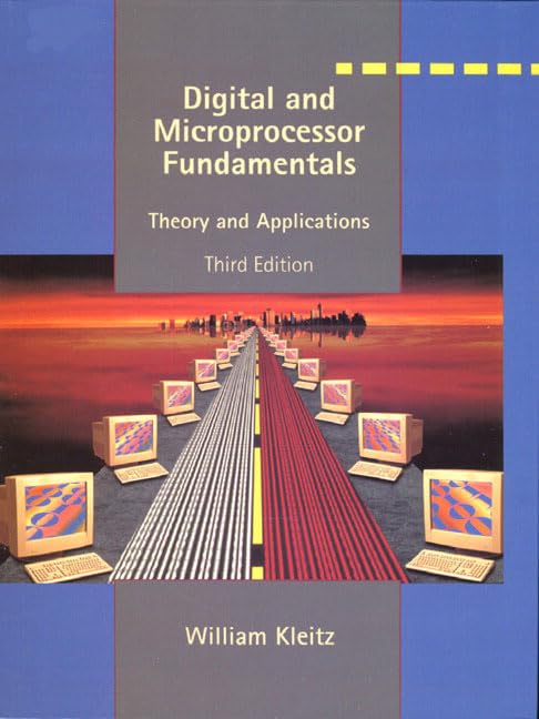 Digital And Microprocessor Fundamentals: Theory And Applications (3Rd Edition),Used