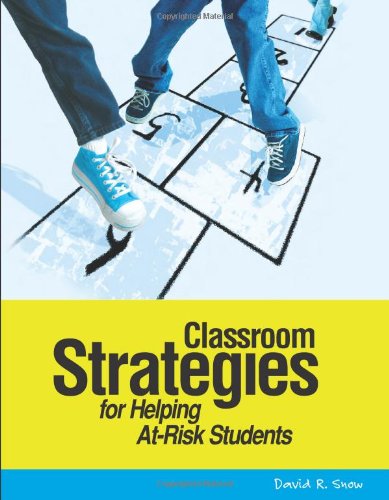 Classroom Strategies For Helping AtRisk Students,Used