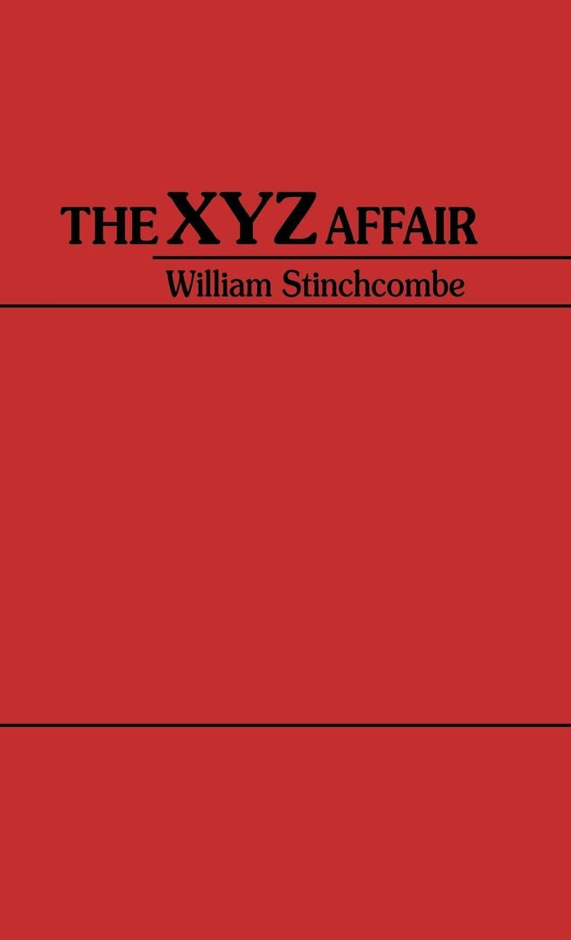 The Xyz Affair (Contributions In American History),Used