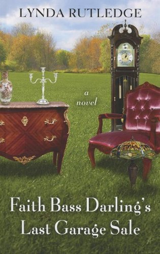 Faith Bass Darling's Last Garage Sale,Used
