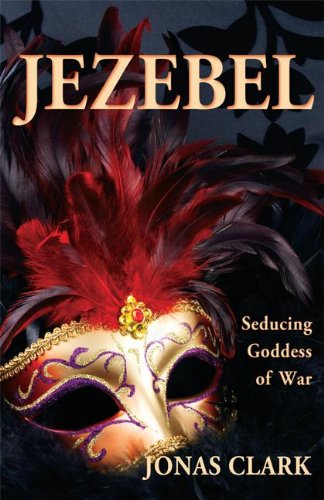Jezebel Seducing Goddess Of War
