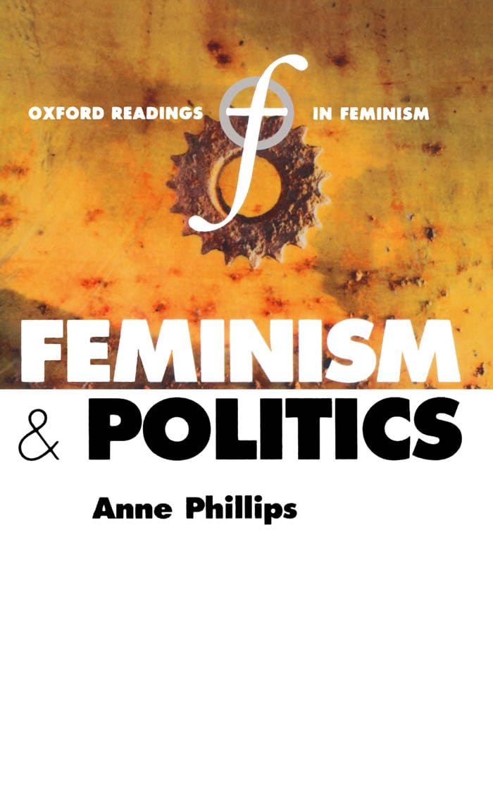 Feminism And Politics (Oxford Readings In Feminism),Used
