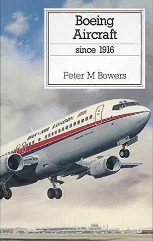 Boeing Aircraft Since 1916,Used