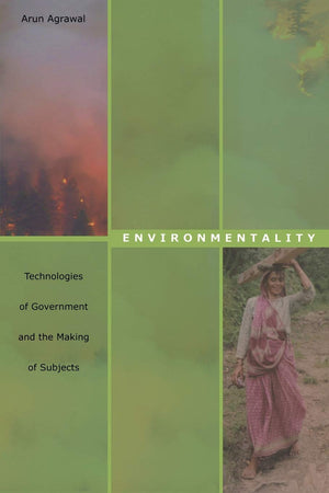 Environmentality: Technologies Of Government And The Making Of Subjects (New Ecologies For The Twentyfirst Century),Used