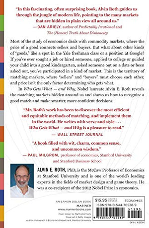 Who Gets What  and Why: The New Economics of Matchmaking and Market Design,New