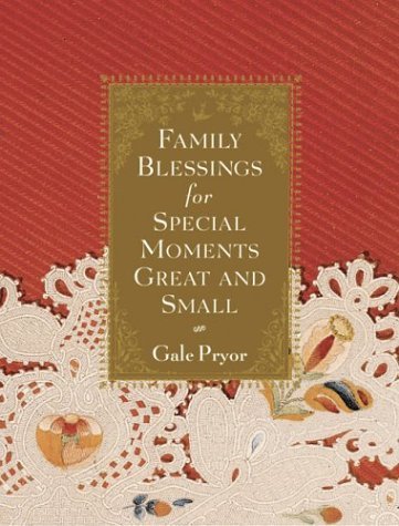 Family Blessings for Special Moments Great and Small,Used