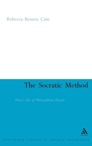 The Socratic Method: Plato'S Use Of Philosophical Drama (Continuum Studies In Ancient Philosophy, 8),Used