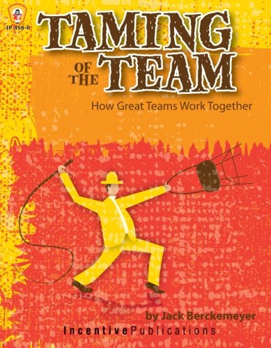 Taming Of The Team: How Great Teams Work Together,Used