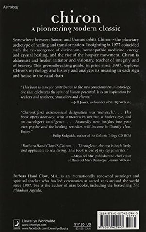 Chiron: Rainbow Bridge Between the Inner & Outer Planets (Llewellyn s Modern Astrology Library)