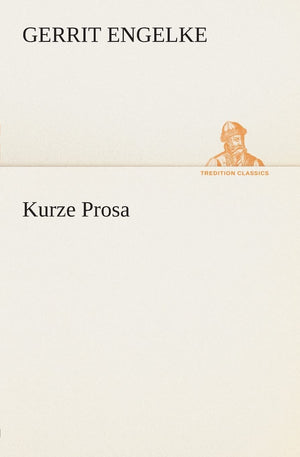 Kurze Prosa (German Edition),Used