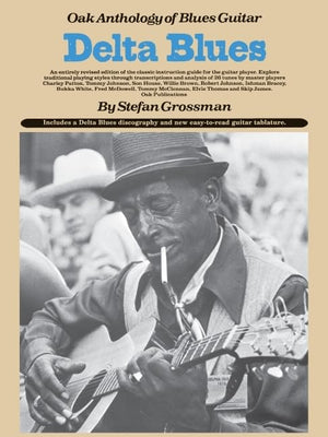 Delta Blues: Oak Anthology Of Blues Guitar,New