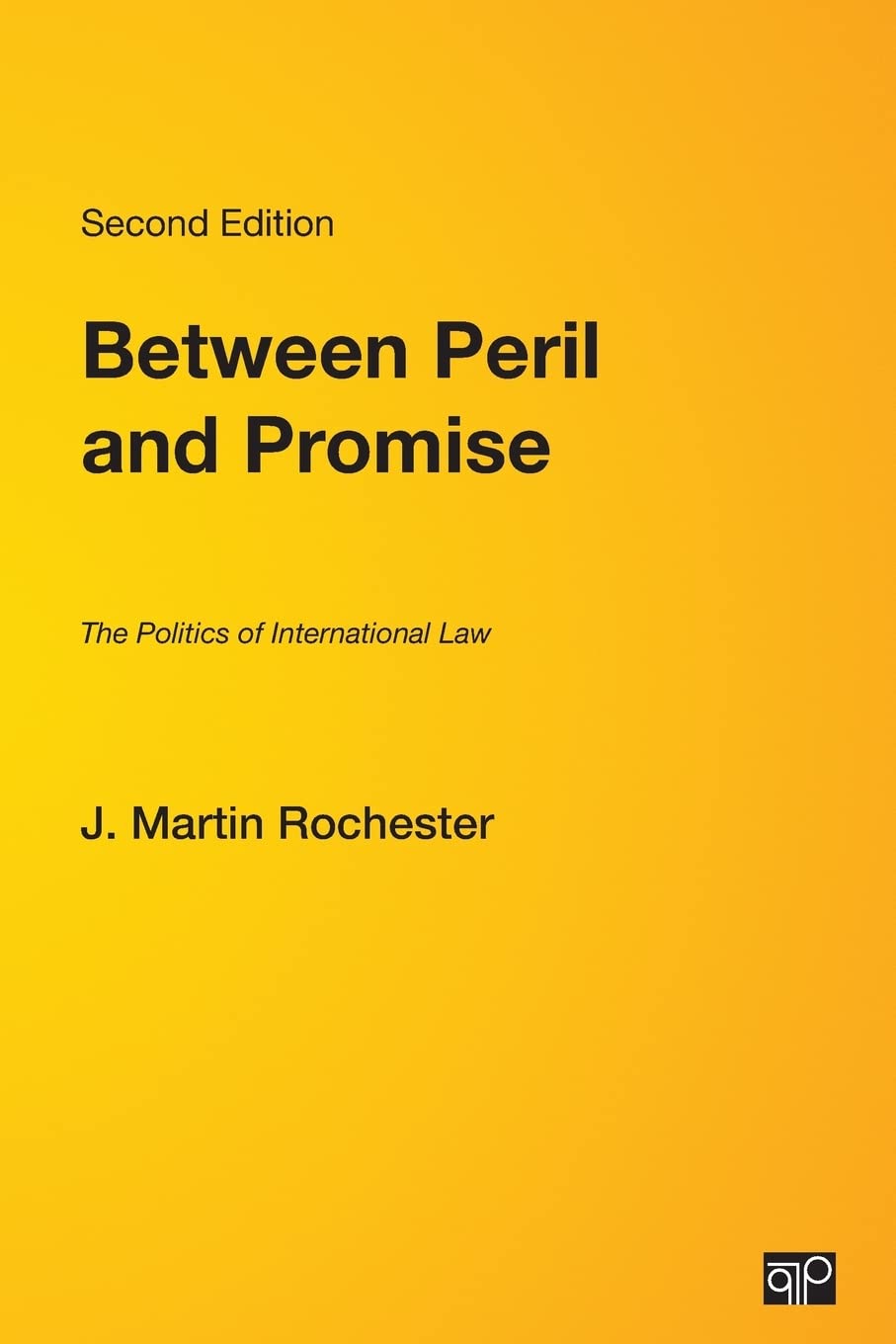 Between Peril and Promise: The Politics of International Law,Used