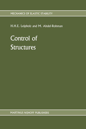 Control of Structures (Mechanics of Elastic Stability, 11),Used