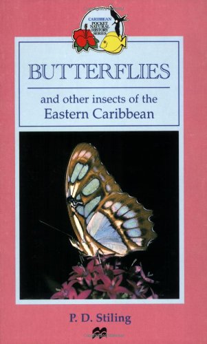 Butterflies and Other Insects of the Eastern Caribbean (Caribbean Pocket Natural History Series),Used