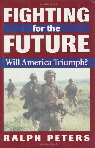 Fighting For The Future: Will America Triumph?,Used