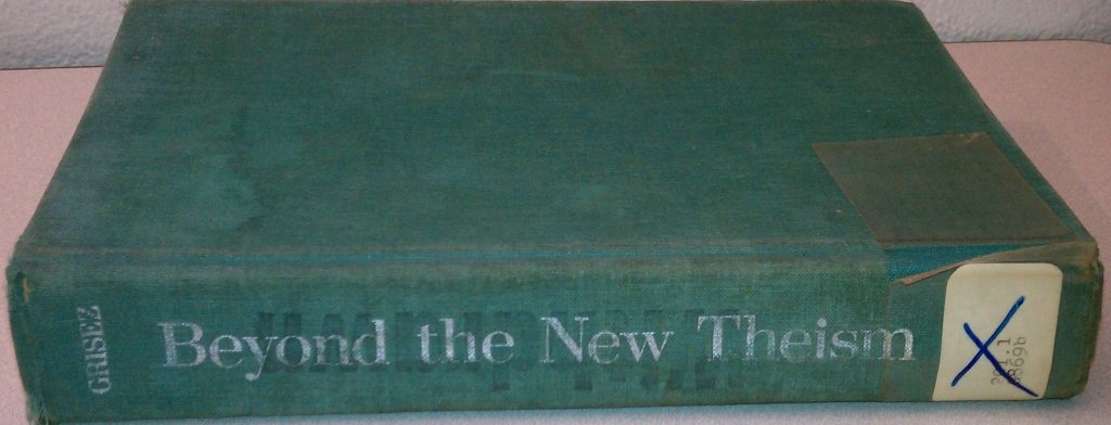 Beyond the New Theism: A Philosophy of Religion,Used