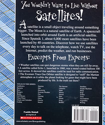 You Wouldn't Want to Live Without Satellites! (You Wouldn't Want to Live Without),Used