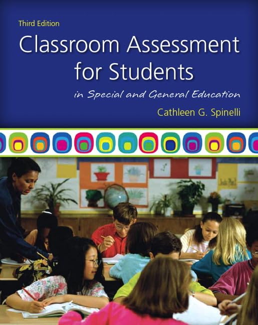 Classroom Assessment for Students in Special and General Education,Used