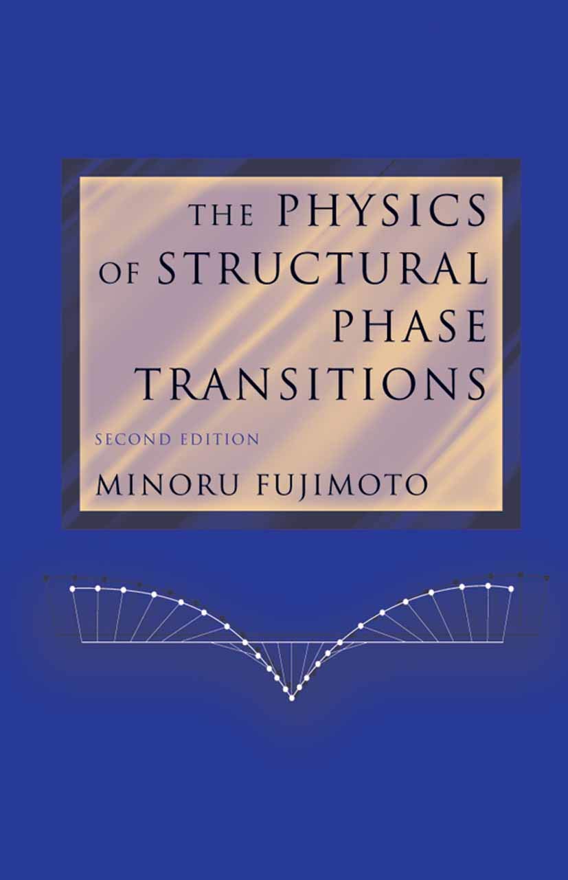 The Physics of Structural Phase Transitions,Used
