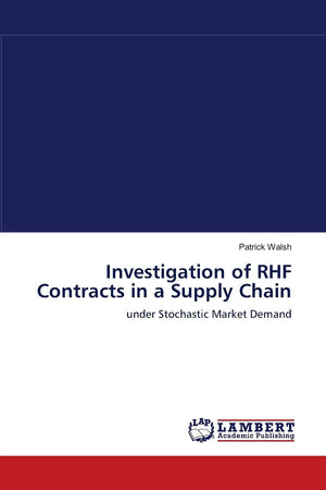 Investigation of RHF Contracts in a Supply Chain: under Stochastic Market Demand,Used
