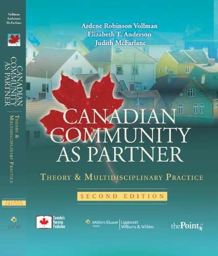 Canadian Community As Partner: Theory & Multidisciplinary Practice,Used