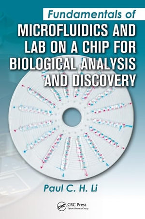 Fundamentals of Microfluidics and Lab on a Chip for Biological Analysis and Discovery,Used
