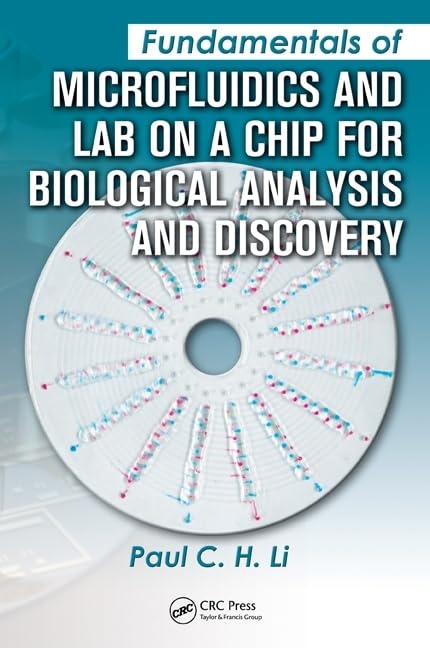Fundamentals of Microfluidics and Lab on a Chip for Biological Analysis and Discovery,Used