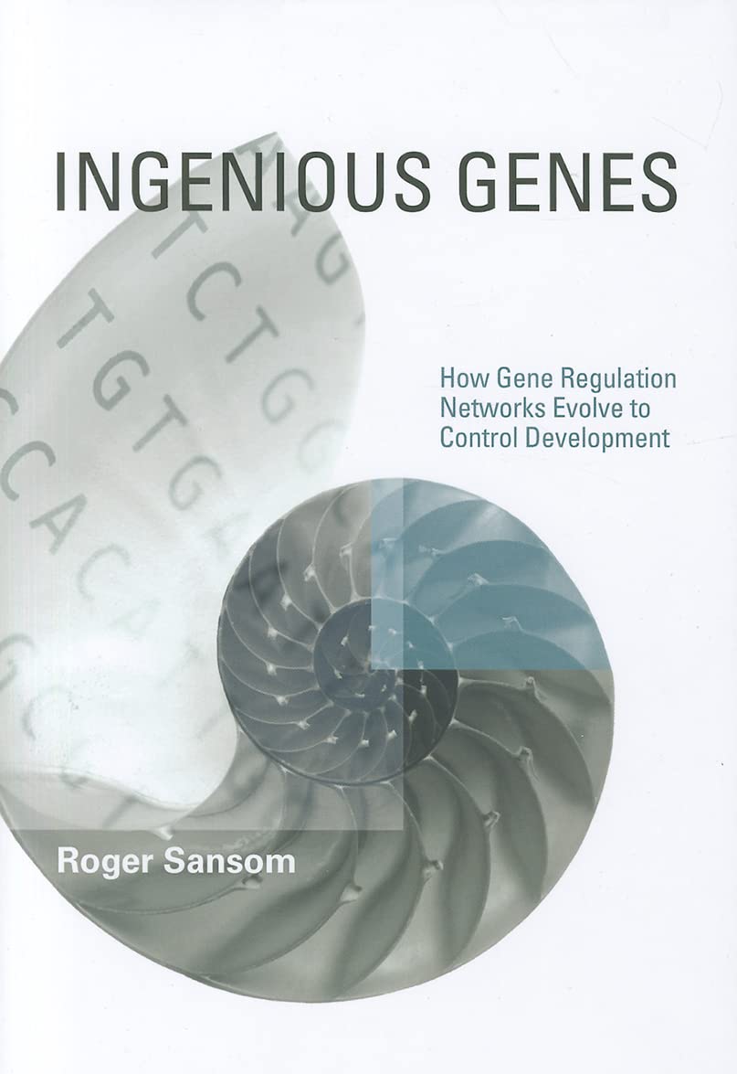 Ingenious Genes: How Gene Regulation Networks Evolve to Control Development (Life and Mind: Philosophical Issues in Biology and ,Used